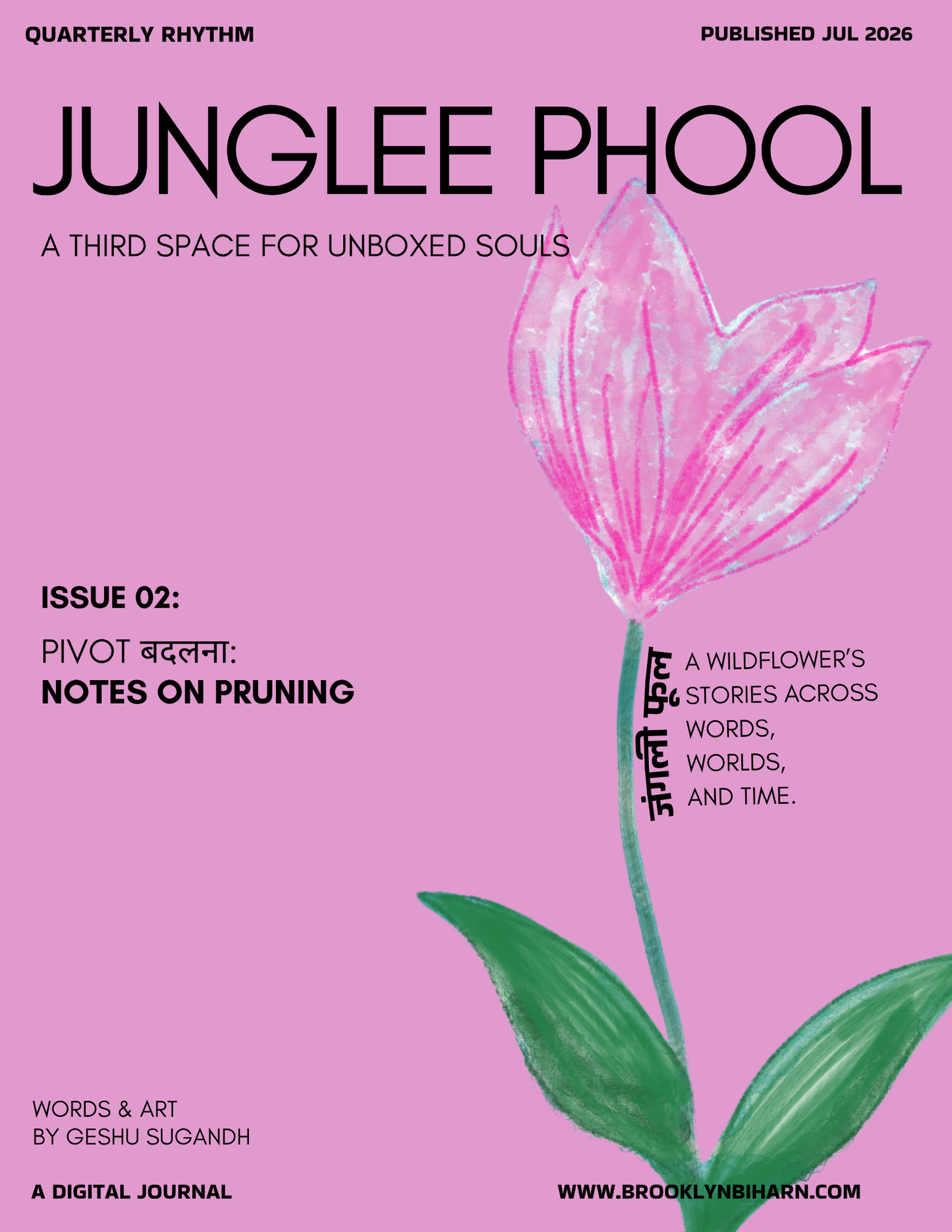 Junglee Phool Journal Issue 02 Pivot बदलना: Notes on Pruning (Free digital PDF)