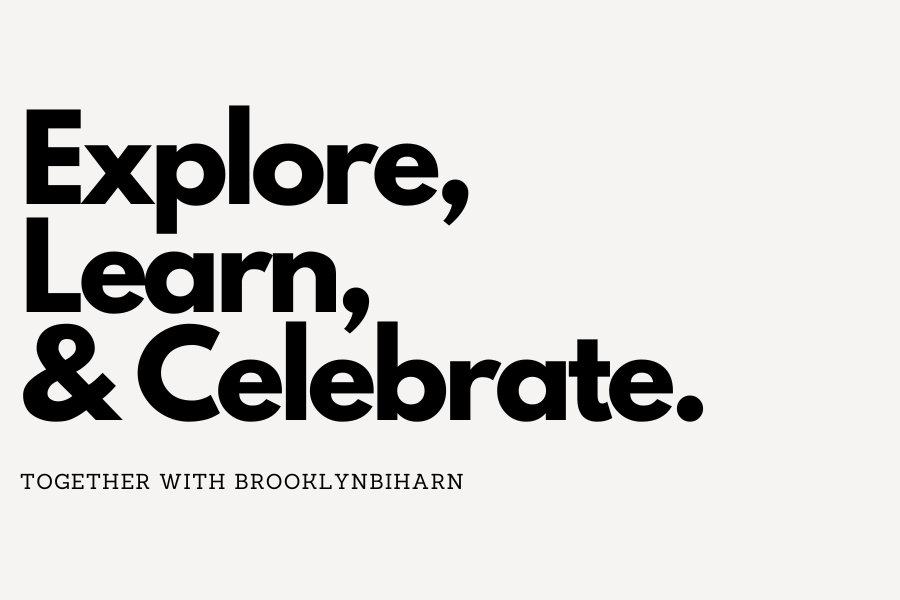 Explore, learn & celebrate together with brooklynbiharn
